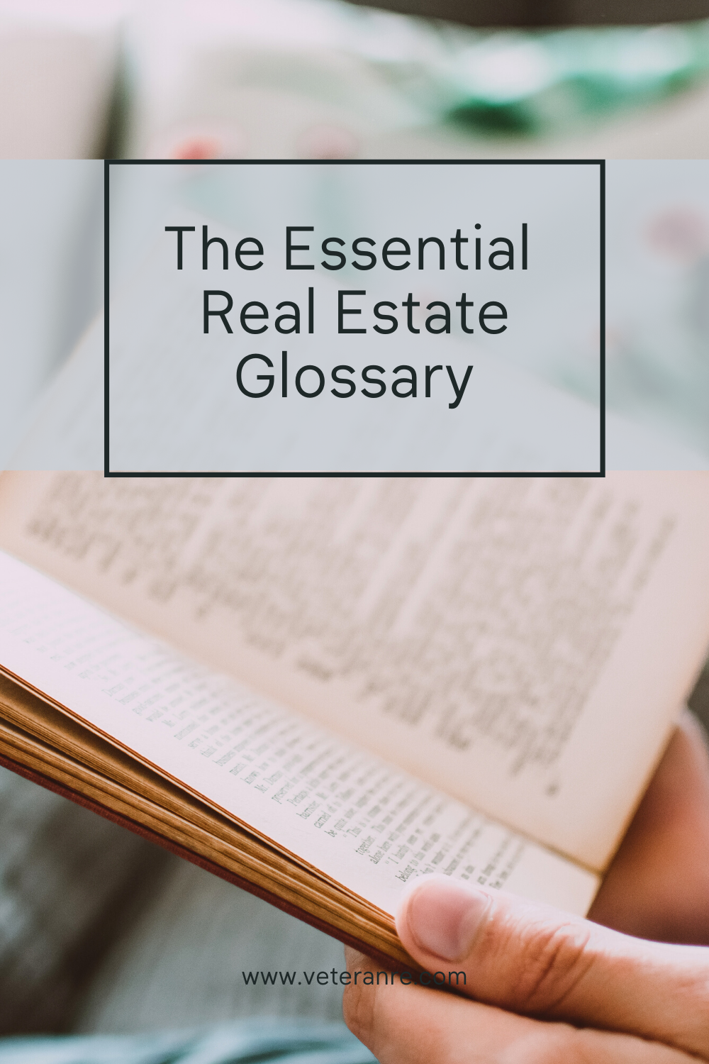 The Essential Real Estate Glossary